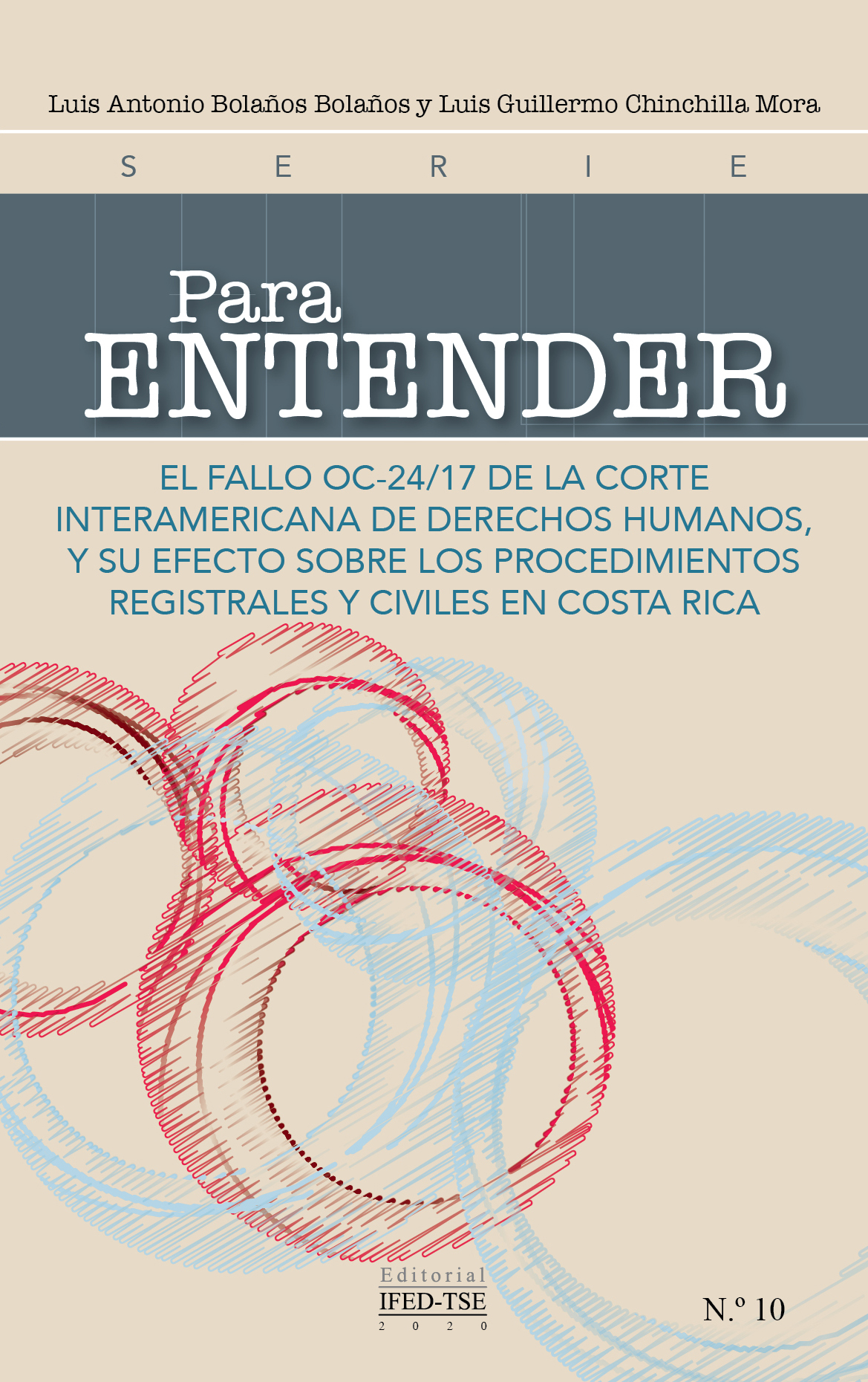 Para entender: el fallo-oc 24/17 de la corte interamericana de derechos humanos